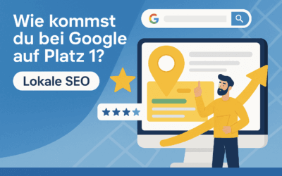 Wie du bei Google auf Platz 1 kommst – Lokale SEO für Einsteiger