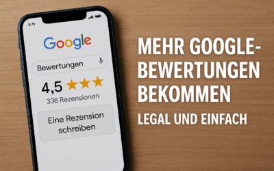 So bekommst du mehr Google-Bewertungen – ganz legal